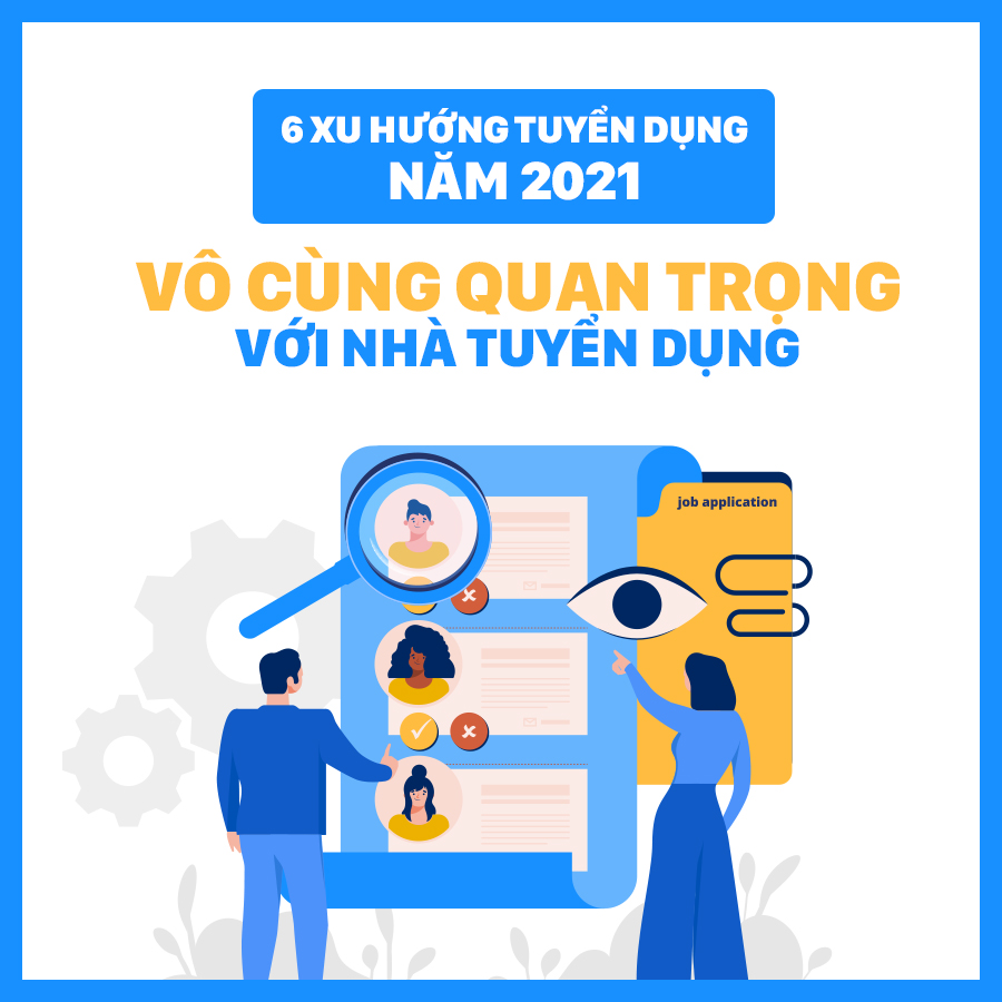 xu-huong-tuyen-dung-2021