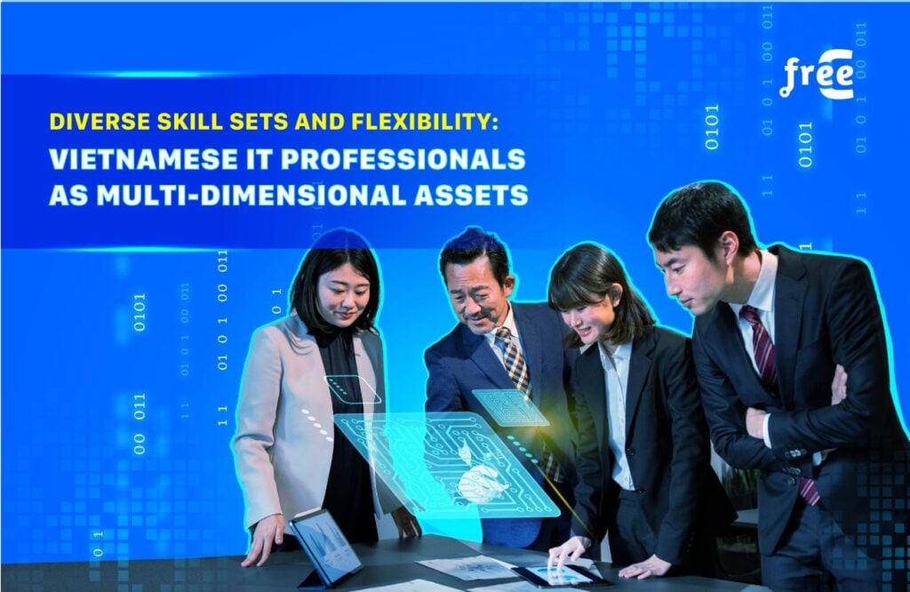 Vietnamese IT Professionals as Multi-Dimensional Assets