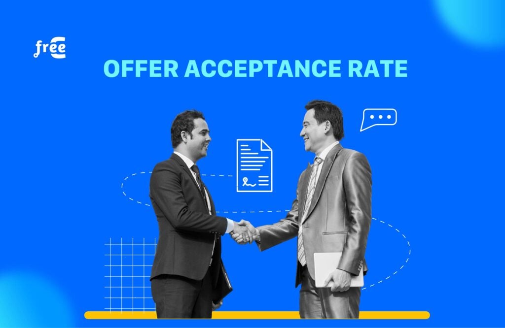 Offer acceptance rate, tỷ lệ chấp nhận đề nghị làm việc là gì?