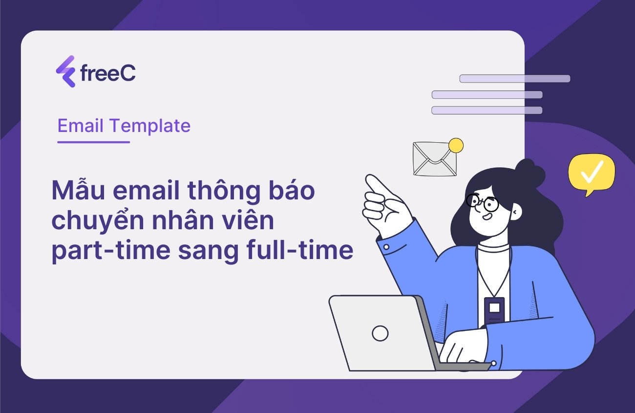 Mẫu email chuyển nhân viên part-time sang chính thức